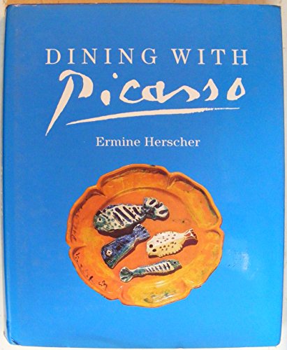 9781857938982: DINING WITH PICASSO