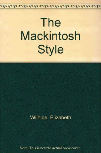 Beispielbild fr MACKINTOSH STYLE PB zum Verkauf von WorldofBooks