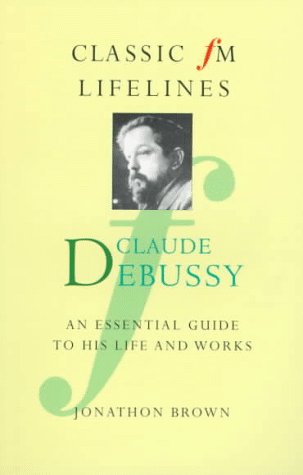 Beispielbild fr Claude Debussy zum Verkauf von Better World Books