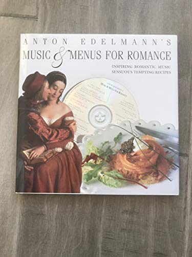 9781857939972: Music and Menus for Romance: Inspiring Romantic Music, Sensuous Tempting Recipes