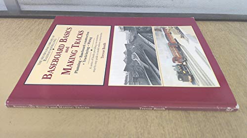 Stock image for Baseboard Basics and Making Tracks: Planning, Baseboard Construction, Track-laying, Wiring (The Building of Platt Lane): Planning, Baseboard Construction, Track Laying and Wiring: 1 for sale by WorldofBooks