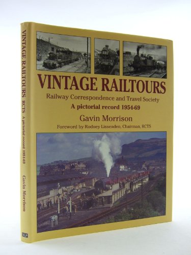 Imagen de archivo de Vintage Railtours: Railway Correspondence and Travel Society - A Pictorial Record, 1954-69 a la venta por WorldofBooks