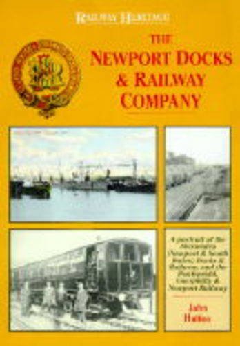 Beispielbild fr Newport Docks and Railway Company zum Verkauf von Broad Street Book Centre