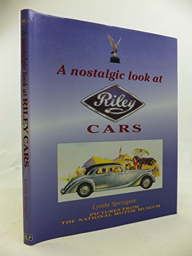 9781857940930: A Nostalgic Look at Riley Cars