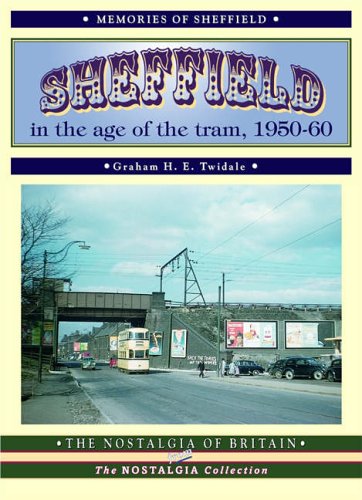 Stock image for Sheffield in the Age of the Tram for sale by MusicMagpie