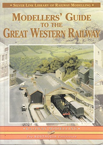 Modellers' Guide to the Great Western Railway