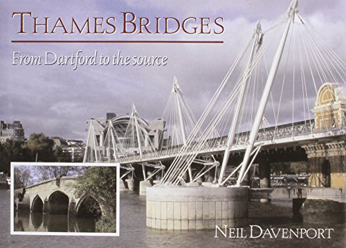 Imagen de archivo de Thames Bridges Then and Now (River & Waterway Heritage S.) a la venta por WorldofBooks