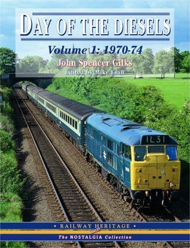 Stock image for Day of the Diesels, Vol. 1: 1970-74 (Railway Heritage) for sale by R.D.HOOKER