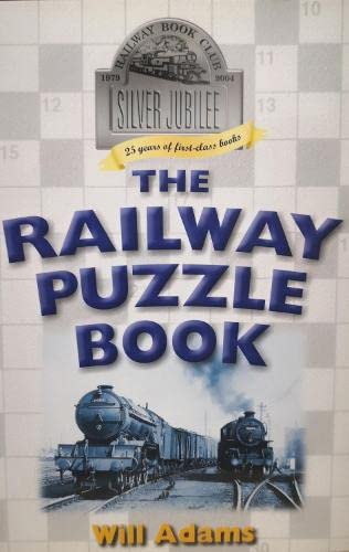 Imagen de archivo de THE RAILWAY PUZZLE BOOK a la venta por WorldofBooks