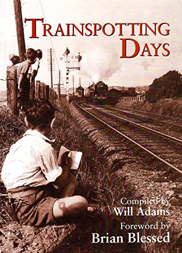 Beispielbild fr Trainspotting Days zum Verkauf von WorldofBooks