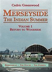 Stock image for Merseyside : The Indian Summer, Vol. 1 for sale by Majestic Books