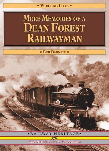 9781857943085: More Memories of a Dean Forest Railwayman (Working Lives)