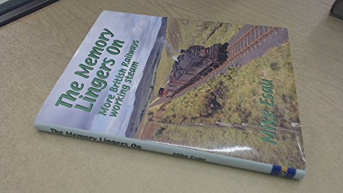 Stock image for Memory Lingers on : More British Railways for sale by Better World Books Ltd