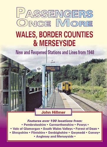 Beispielbild fr Wales, Border Counties and Merseyside: 3 (Passengers Once More) zum Verkauf von WorldofBooks
