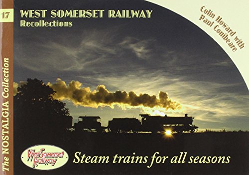 Beispielbild fr West Somerset Railway Recollections: 17 (Railways & Recollections) zum Verkauf von WorldofBooks