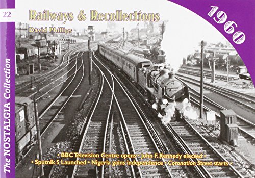 9781857943740: Railways and Recollections: 1960: 22