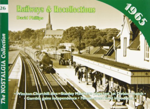 Railways and Recollections (9781857943764) by Phillips, David
