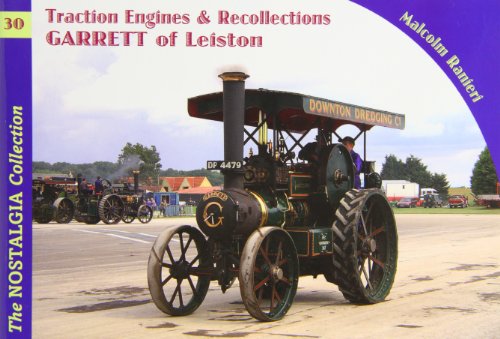 9781857943818: Garretts of Leiston: 30 (Traction Engines Recollections)