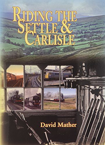 Stock image for Riding the Settle & Carlisle (Railway Heritage) for sale by WorldofBooks