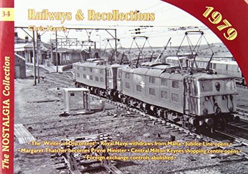 Beispielbild fr Railways &amp; Recollections 1979 zum Verkauf von Blackwell's