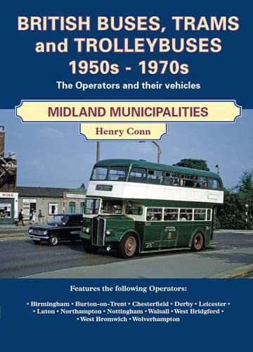 Stock image for British Buses and Trolleybuses 1950s-1970s for sale by Better World Books Ltd