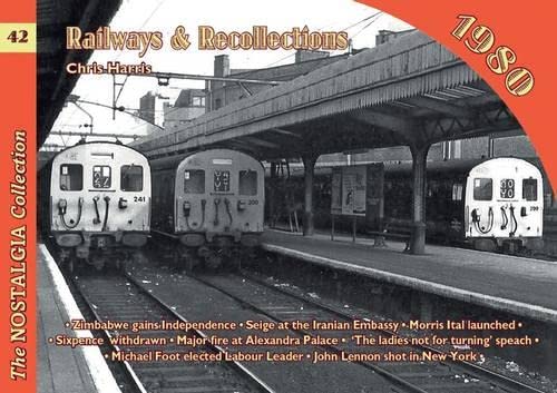 Beispielbild fr Railways and Recollections: 1980: 42 . zum Verkauf von Lewes Book Centre
