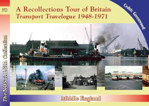 Beispielbild fr A Transport Travelogue by Road, Rail and Water, 1948-1972. Part 4 Lancashire, Widnes to Furness zum Verkauf von Blackwell's