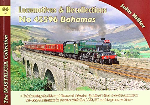 Beispielbild fr Locomotive Recollections: No 45596 Bahamas: 84 zum Verkauf von WorldofBooks