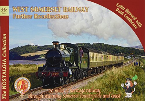 Beispielbild fr West Somerset Railway Further Recollections: 46 (Railways & Recollections) zum Verkauf von WorldofBooks