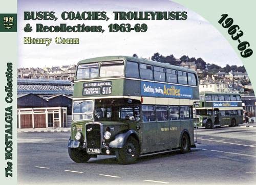 Stock image for Buses, Coaches, Trolleybuses and Recollections 1963-69 for sale by PBShop.store US