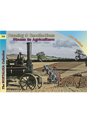 Stock image for Farming &amp; Recollections. Steam in Agriculture for sale by Blackwell's