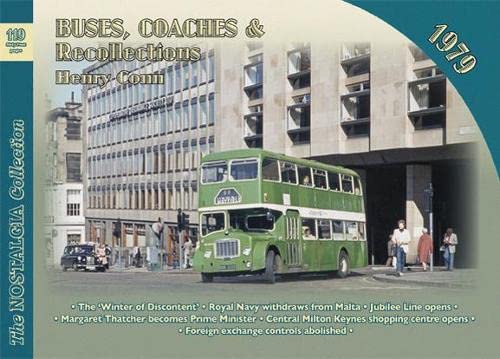 Imagen de archivo de Buses, Coaches and Recollections: 1979 a la venta por WorldofBooks