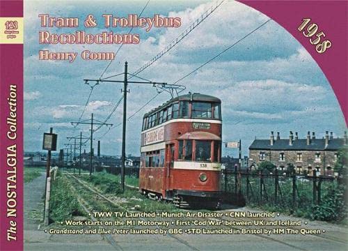Imagen de archivo de No 123 Tram and Trolleybus Recollections 1958 a la venta por PBShop.store US
