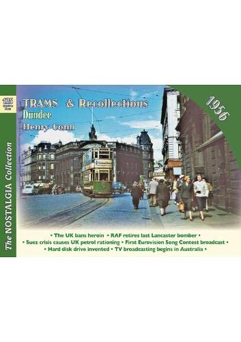 Stock image for Trams and Recollections : Dundee, 1956 for sale by GreatBookPrices
