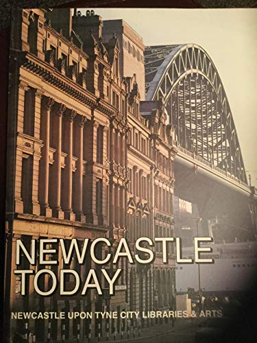 Newcastle Today (9781857950908) by No Author