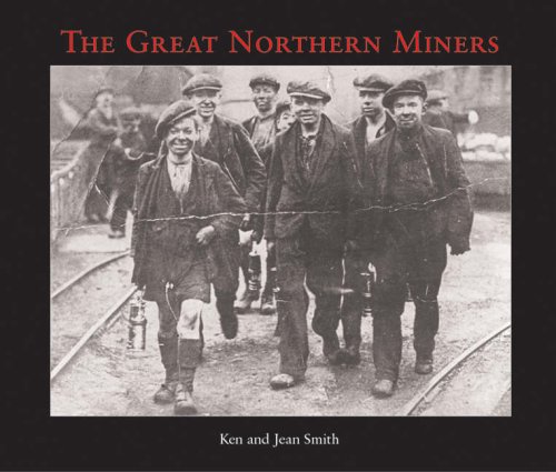 Stock image for The Great Northern Miners for sale by WorldofBooks