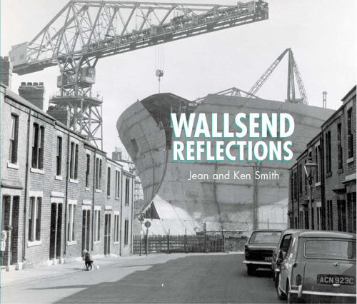 Stock image for Wallsend Reflections for sale by Brit Books