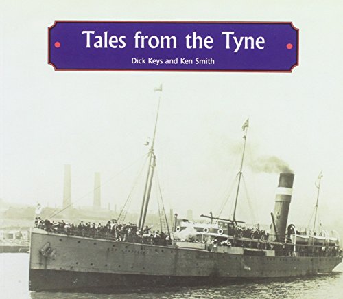 Beispielbild fr Tales from the Tyne zum Verkauf von Richard Sylvanus Williams (Est 1976)