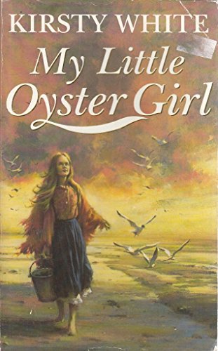 Stock image for My Little Oyster Girl for sale by AwesomeBooks