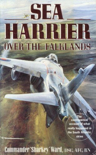 Beispielbild fr Sea Harrier Over The Falklands: A Maverick at War zum Verkauf von WorldofBooks