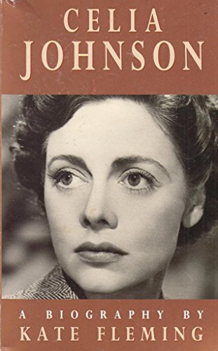 9781857971620: Celia Johnson: A Biography