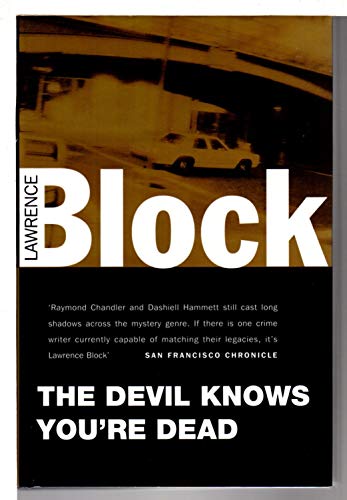 9781857972702: The Devil Knows You're Dead : A Matthew Scudder Novel