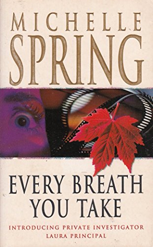 Beispielbild fr Every Breath You Take (Laura Principal novels) zum Verkauf von AwesomeBooks