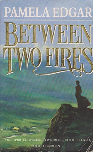 Stock image for Between Two Fires for sale by Goldstone Books