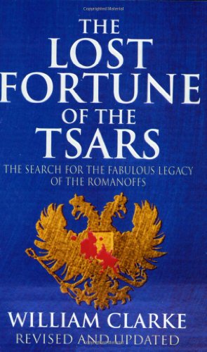Beispielbild fr Lost Fortune of the Tsars zum Verkauf von Better World Books
