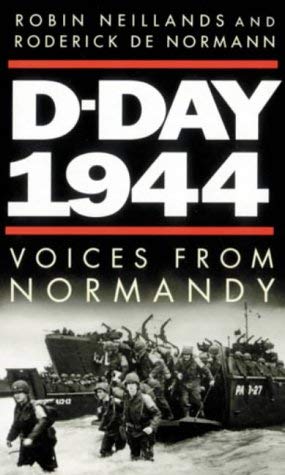Imagen de archivo de D-Day, 1944: Voices from Normandy a la venta por Books Unplugged
