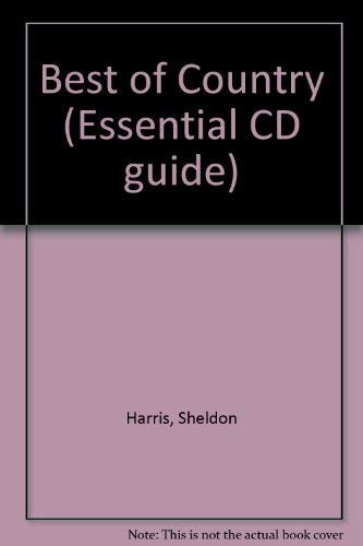 Beispielbild fr Best of Country (Essential CD guide) zum Verkauf von Reuseabook