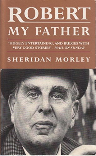 Robert, My Father (9781857974928) by Sheridan Morley