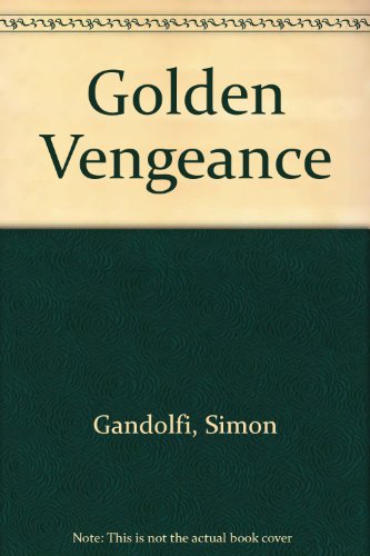 Beispielbild fr Golden Vengeance zum Verkauf von WorldofBooks