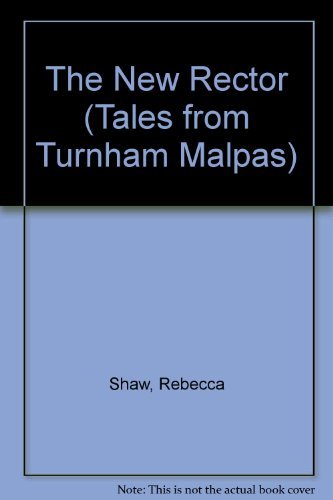 9781857975550: The New Rector: No 1 (Tales from Turnham Malpas)